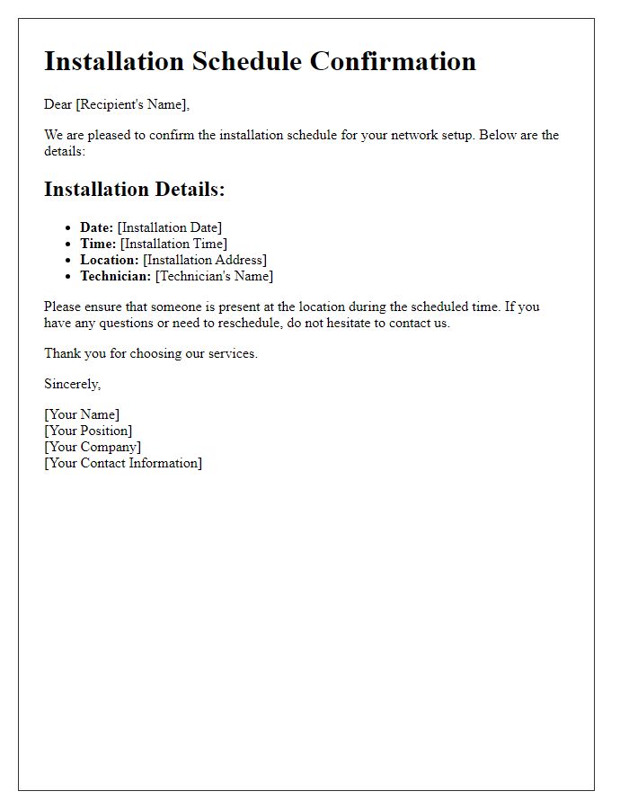 Letter template of installation schedule confirmation for network setup.