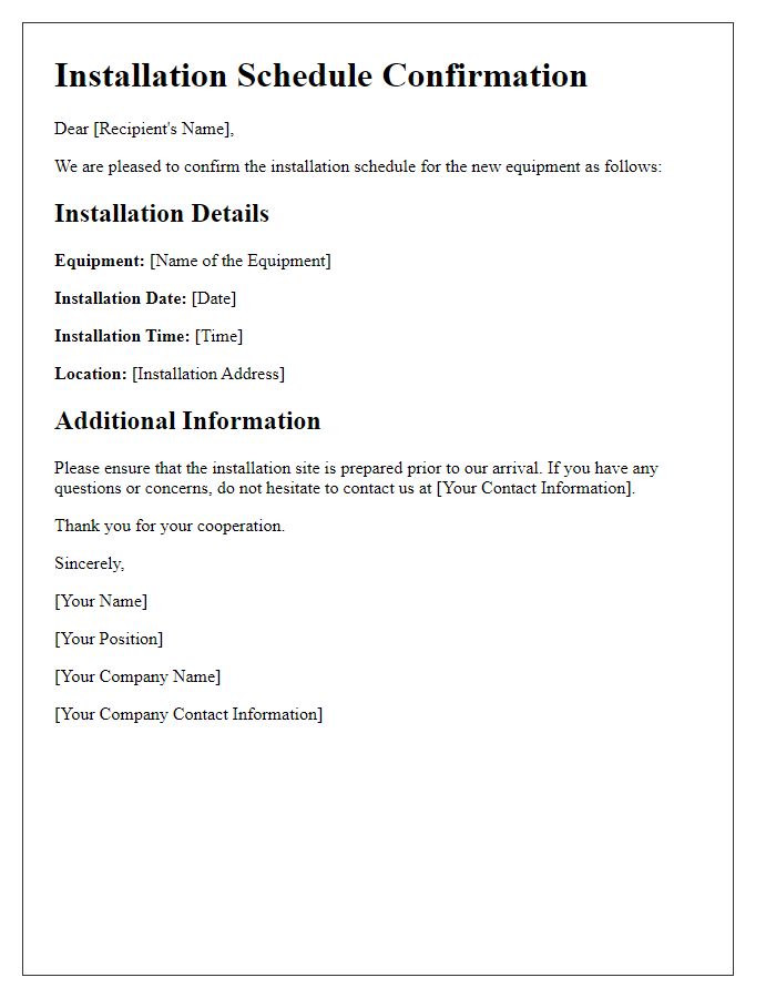 Letter template of installation schedule confirmation for new equipment.