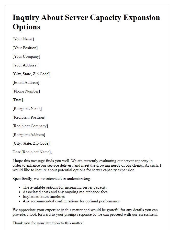 Letter template of inquiry about server capacity expansion options for better service delivery.