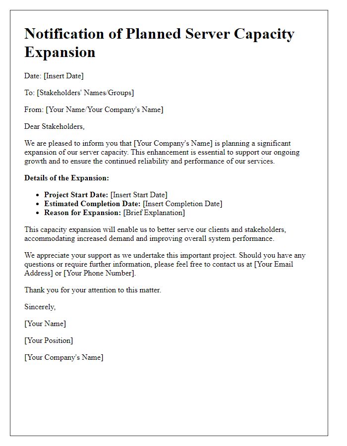 Letter template of notification to stakeholders regarding planned server capacity expansion.