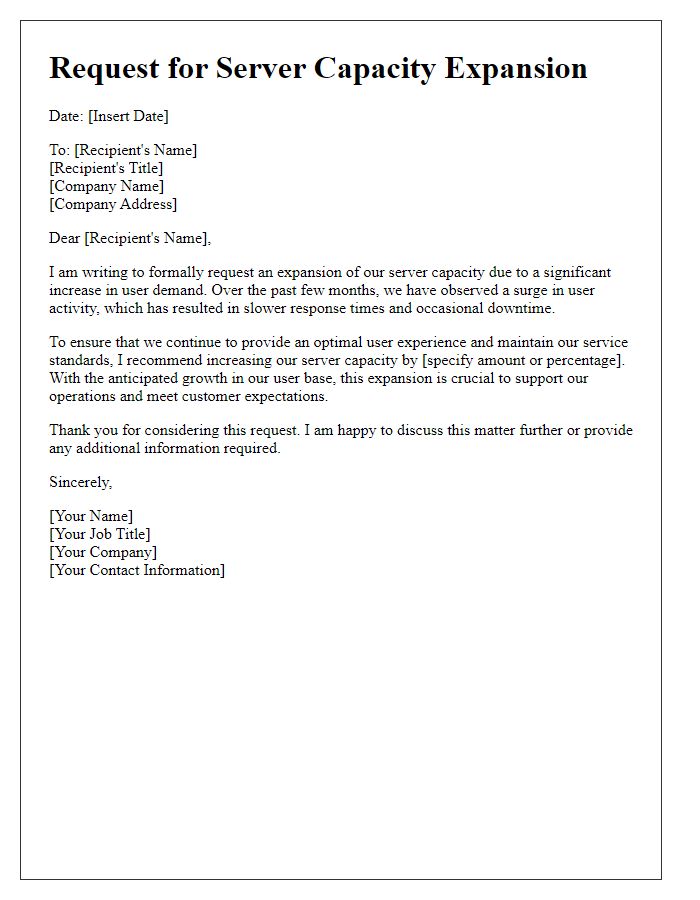 Letter template of request for server capacity expansion for increased user demand.