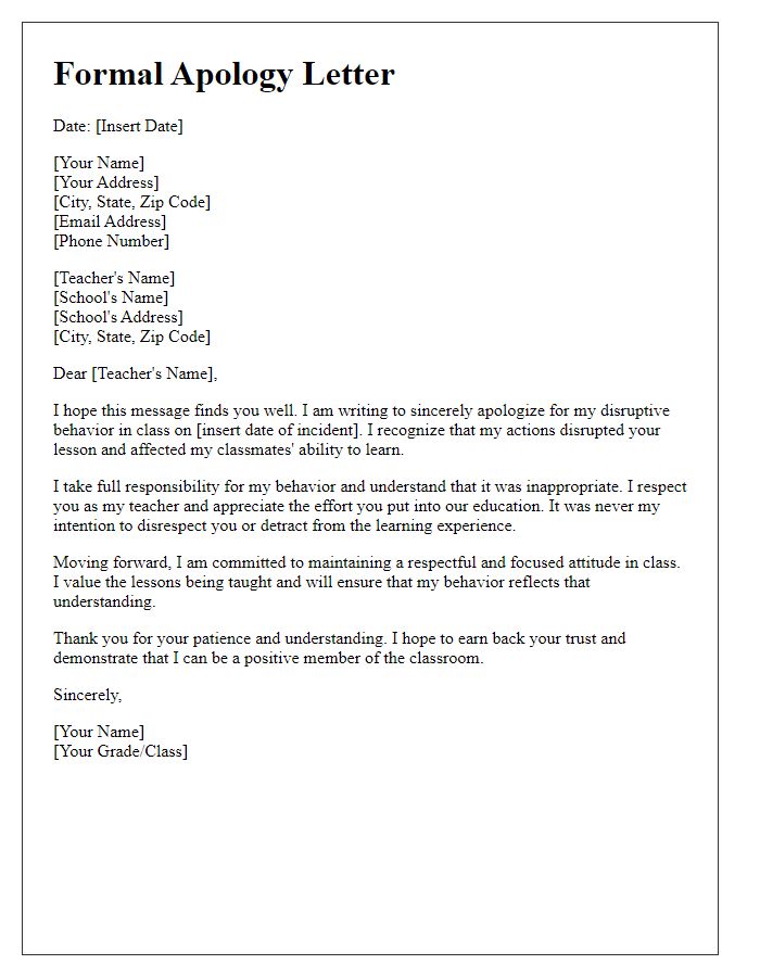 Letter template of formal apology to a teacher for classroom disruption.