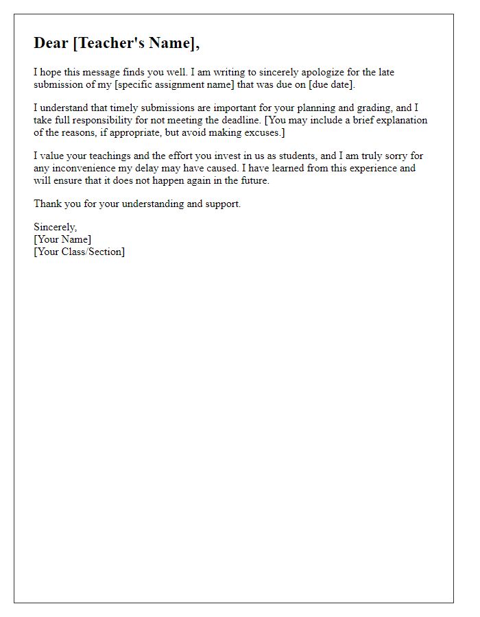 Letter template of heartfelt apology to a teacher for late assignment submission.