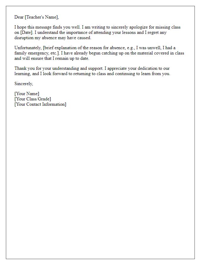 Letter template of respectful apology to a teacher for missing class.