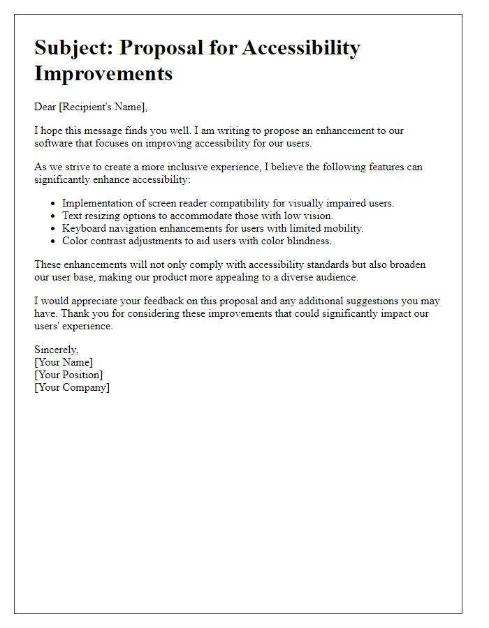 Letter template of a software feature enhancement for accessibility improvements.