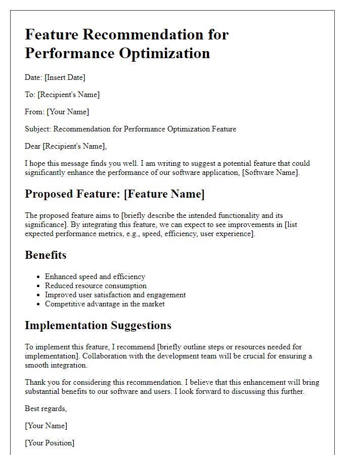 Letter template of a software feature recommendation for performance optimization.