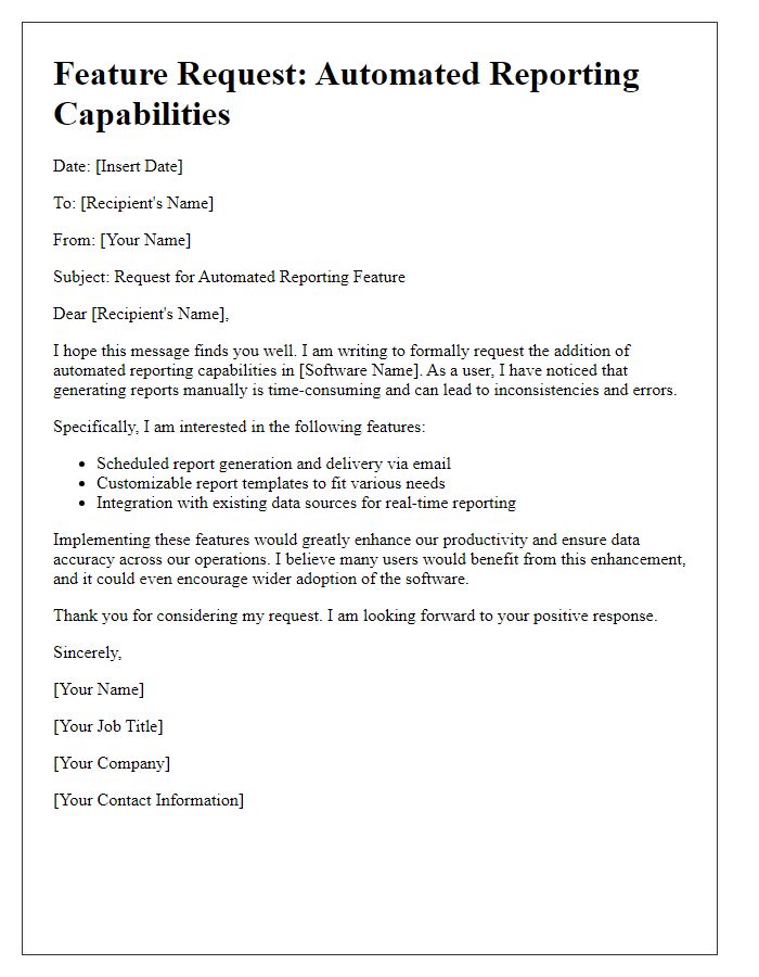 Letter template of a software feature request for automated reporting capabilities.