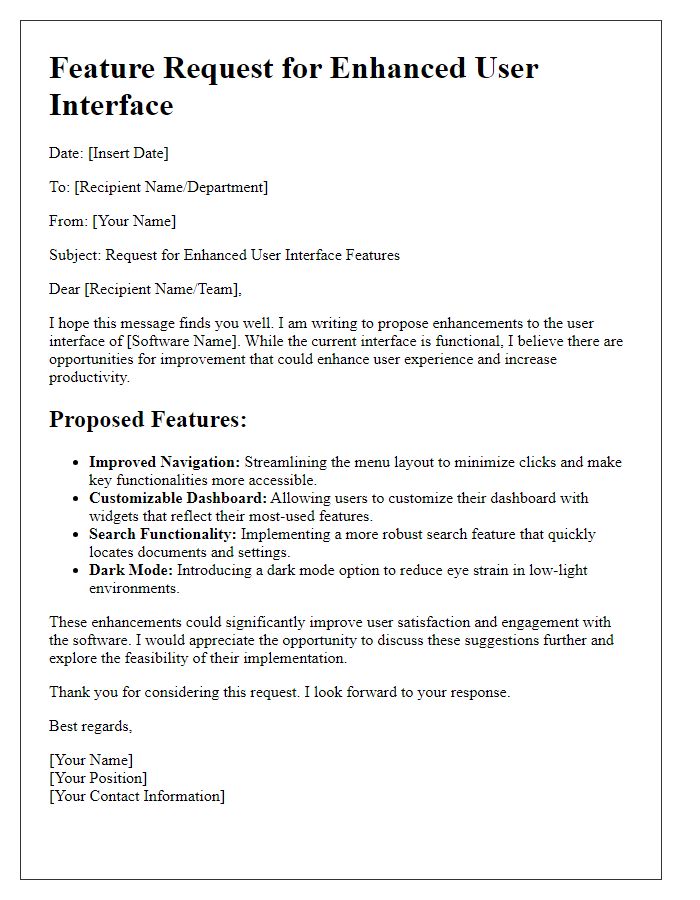 Letter template of a software feature request for enhanced user interface.