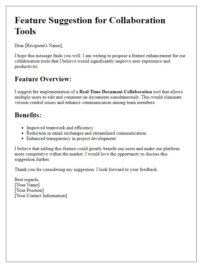 Letter template of a software feature suggestion for collaboration tools.