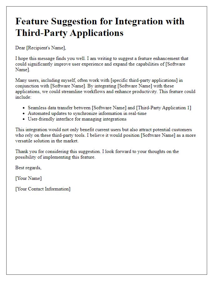 Letter template of a software feature suggestion for integration with third-party applications.