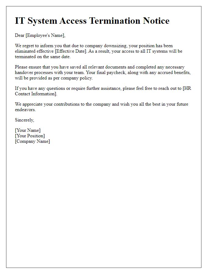 Letter template of IT system access termination for company downsizing.