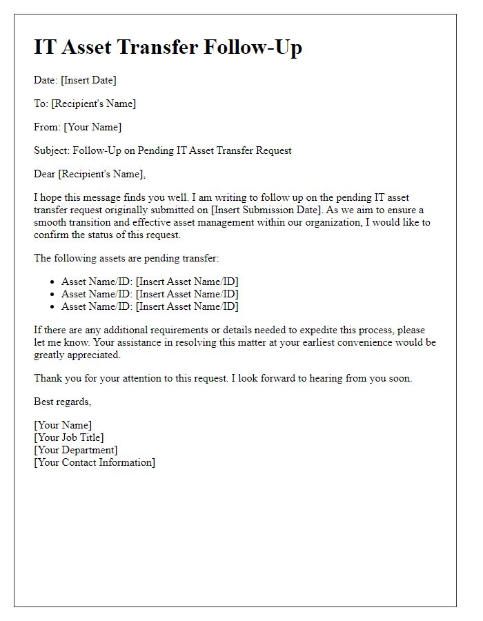 Letter template of IT asset transfer follow-up for pending requests