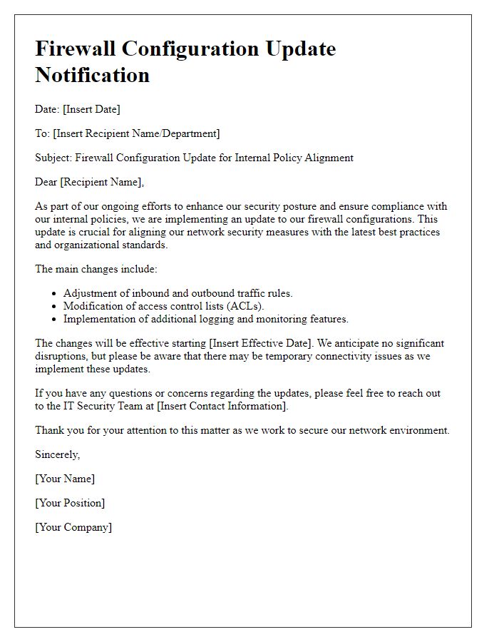 Letter template of firewall configuration update for internal policy alignment.