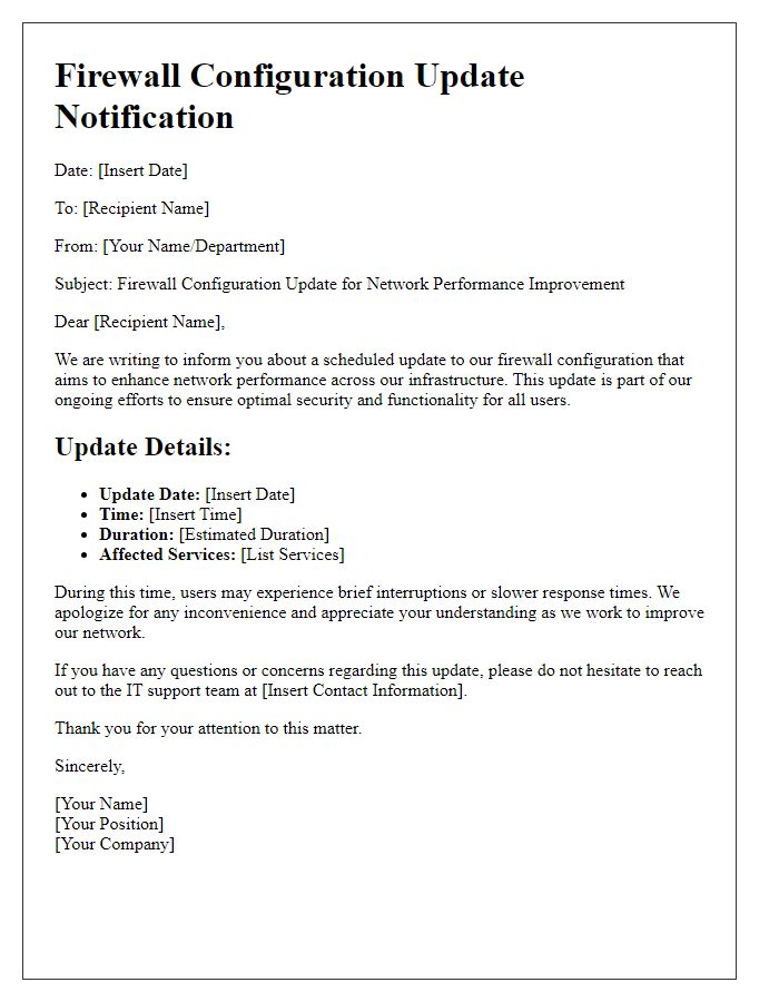 Letter template of firewall configuration update for network performance improvement.