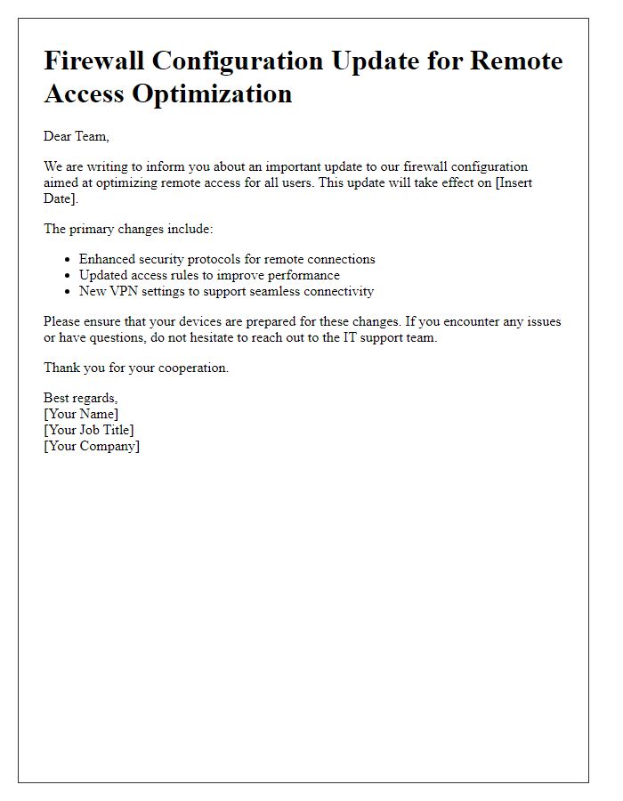 Letter template of firewall configuration update for remote access optimization.