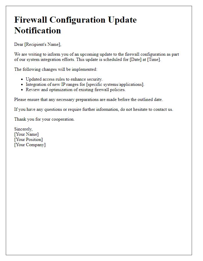 Letter template of firewall configuration update for system integration.