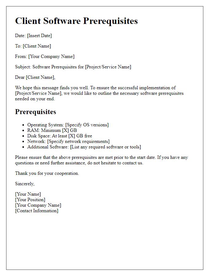 Letter template of client software prerequisites