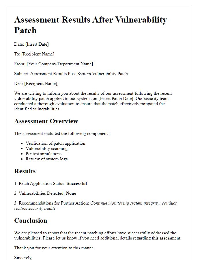 Letter template of assessment results post-system vulnerability patch.