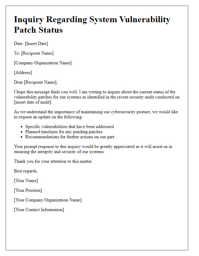 Letter template of inquiry regarding system vulnerability patch status.