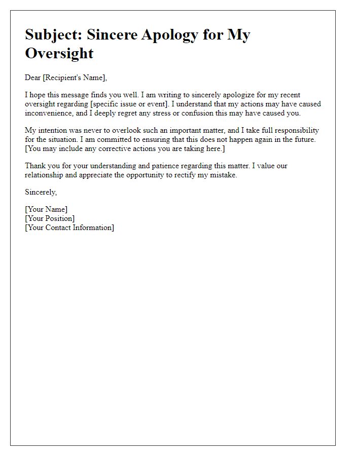 Letter template of sincere apology for an oversight.