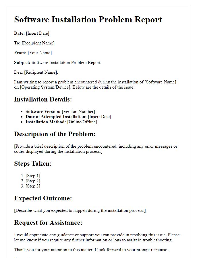 Letter template of software installation problem report