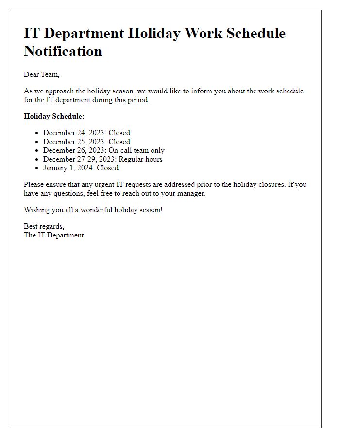 Letter template of IT holiday work schedule notification.