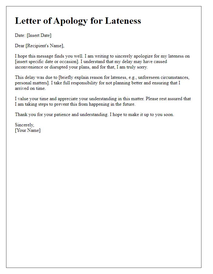 Letter template of heartfelt apology for lateness