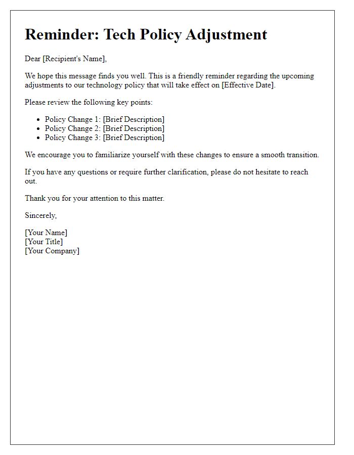 Letter template of tech policy adjustment reminder