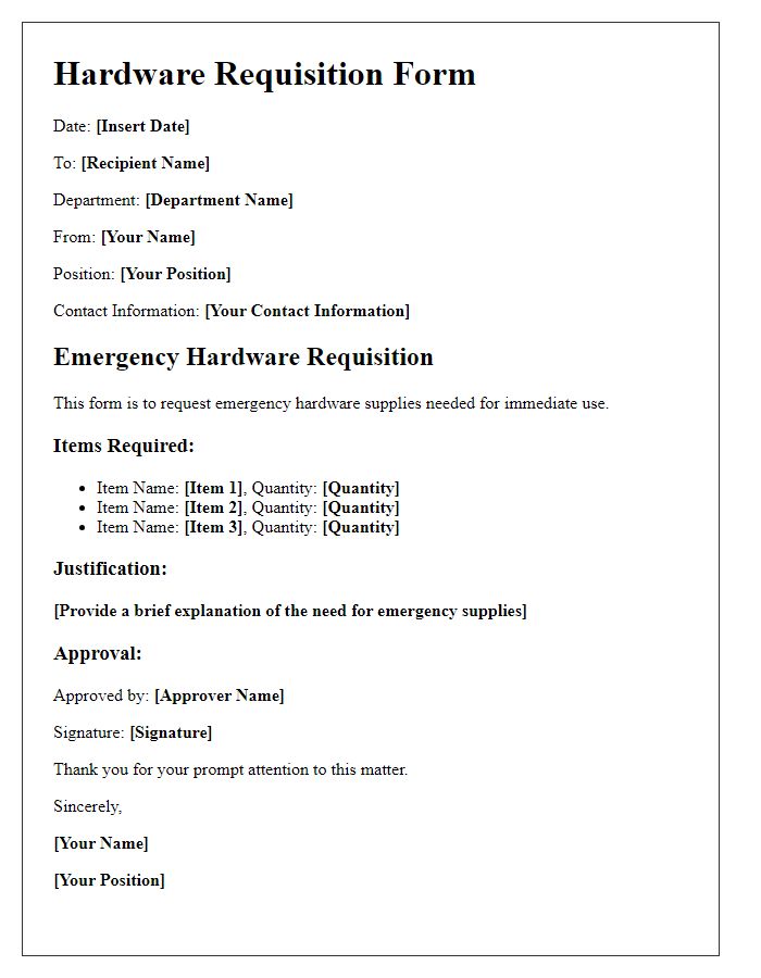 Letter template of hardware requisition form for emergency supplies