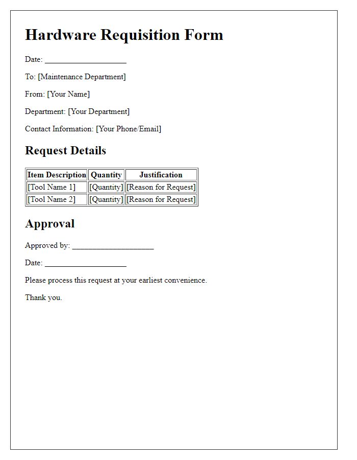 Letter template of hardware requisition form for maintenance tools