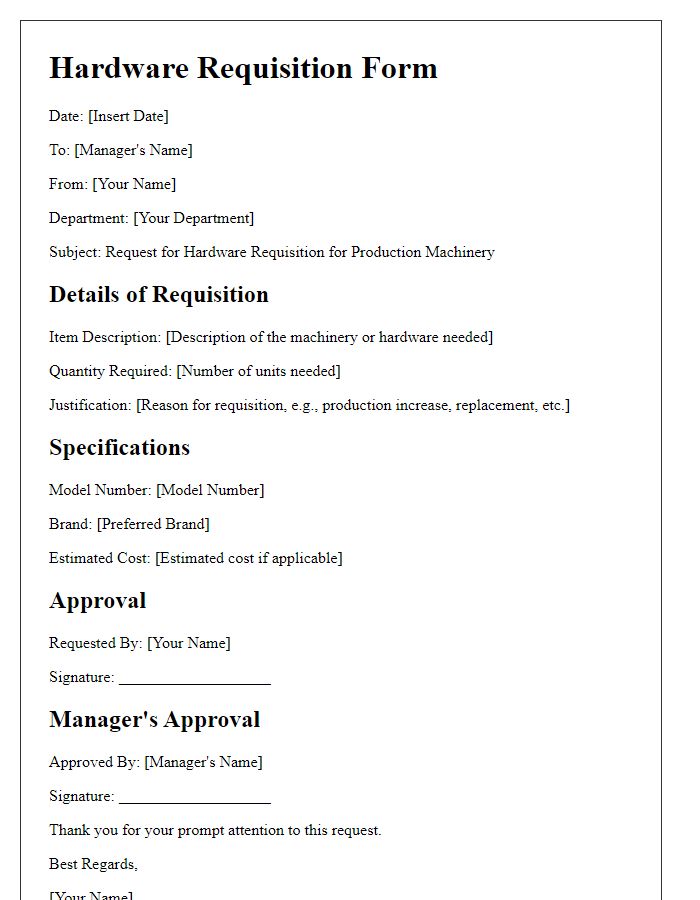 Letter template of hardware requisition form for production machinery