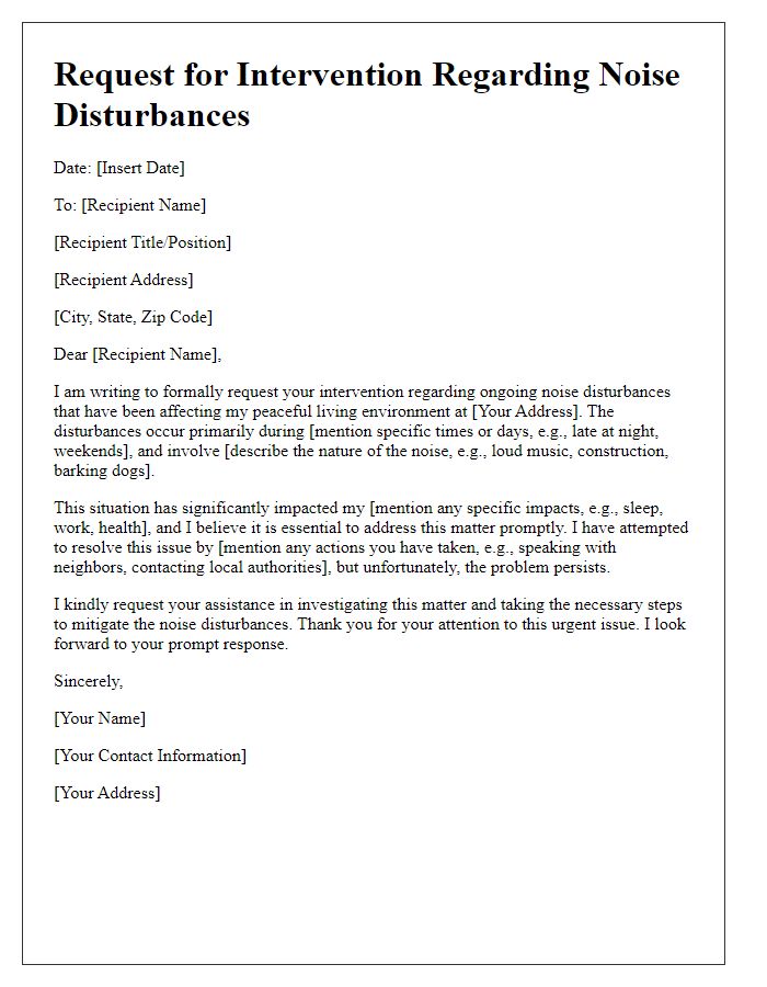 Letter template of request for intervention regarding noise disturbances.