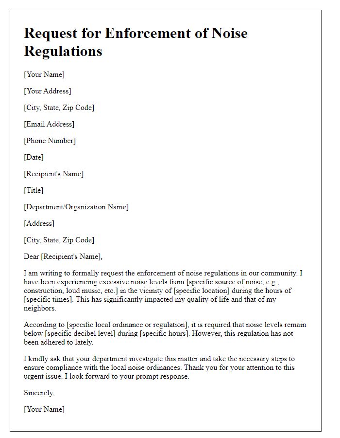 Letter template of request for noise regulation enforcement.