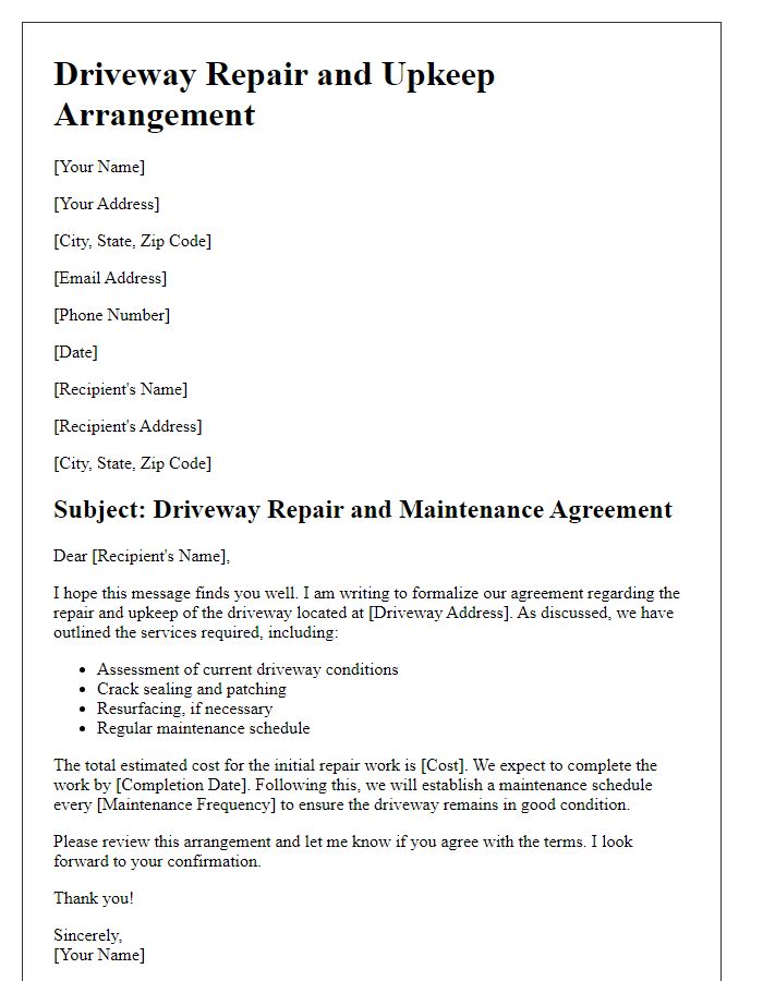 Letter template of driveway repair and upkeep arrangement