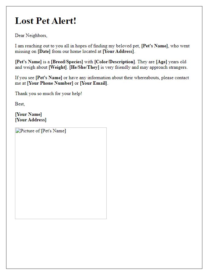 Letter template of lost pet information for neighborhood social media groups.