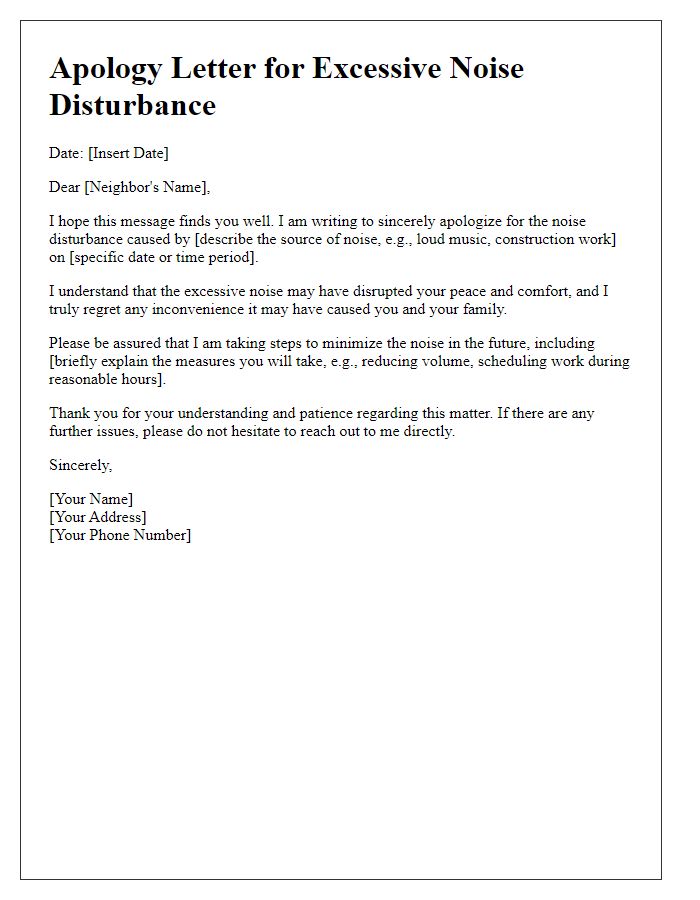 Letter template of apology for excessive noise disturbance.