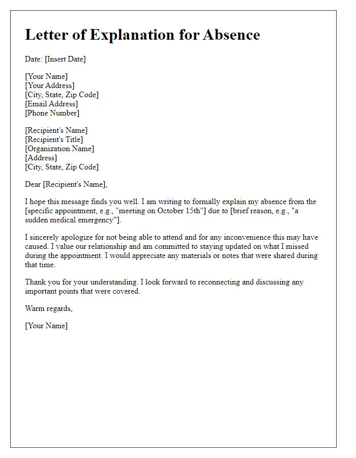 Letter template of explanation for absence from an important appointment.