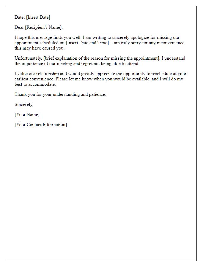 Letter template of sincere apology for missing an appointment.