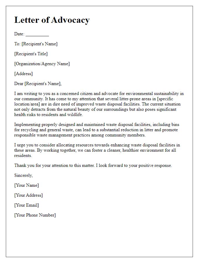 Letter template of advocacy for improved waste disposal facilities in litter-prone areas.