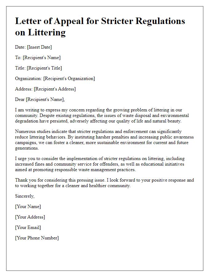 Letter template of appeal for stricter regulations on littering.