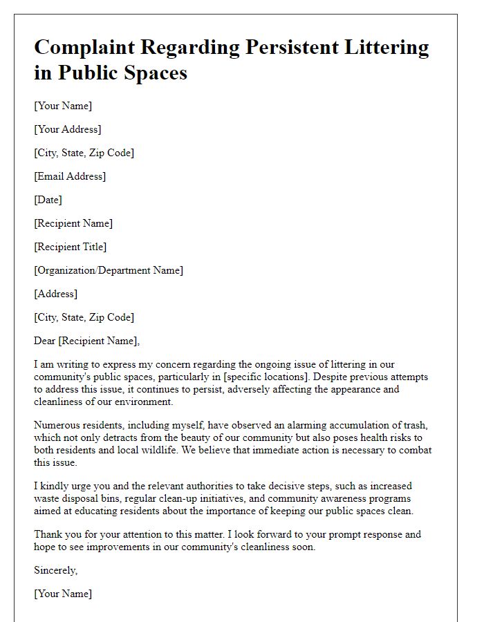 Letter template of complaint about persistent littering in public spaces.