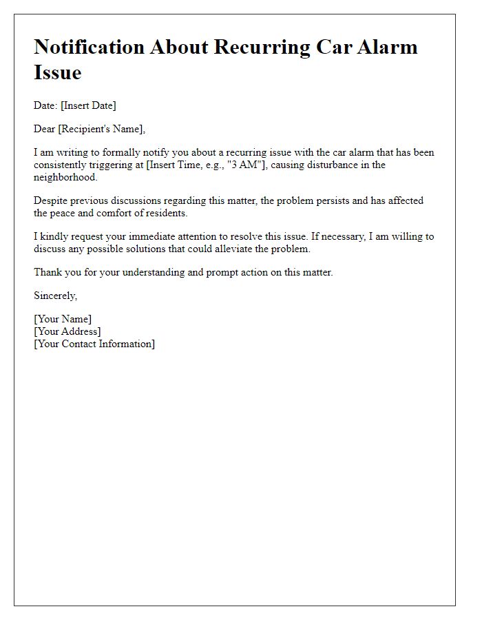 Letter template of notification about recurring car alarm issue.