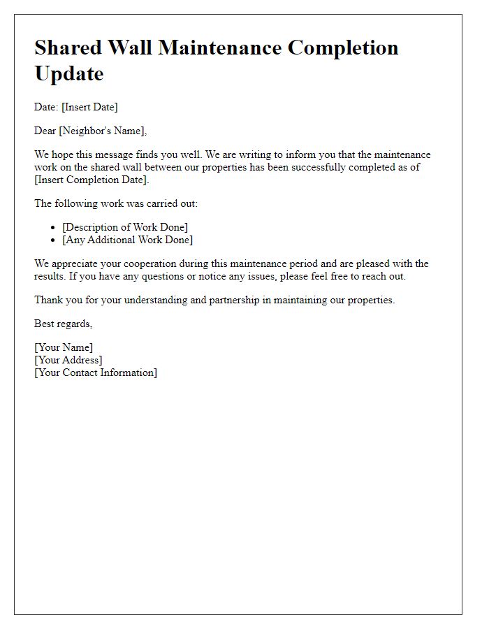 Letter template of shared wall maintenance completion update.