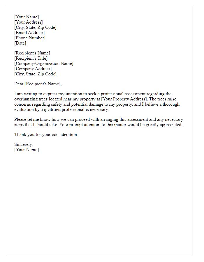 Letter template of intention to seek professional assessment for overhanging trees