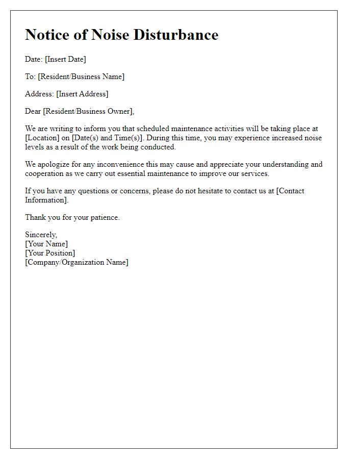 Letter template of noise disturbance notice due to scheduled maintenance.