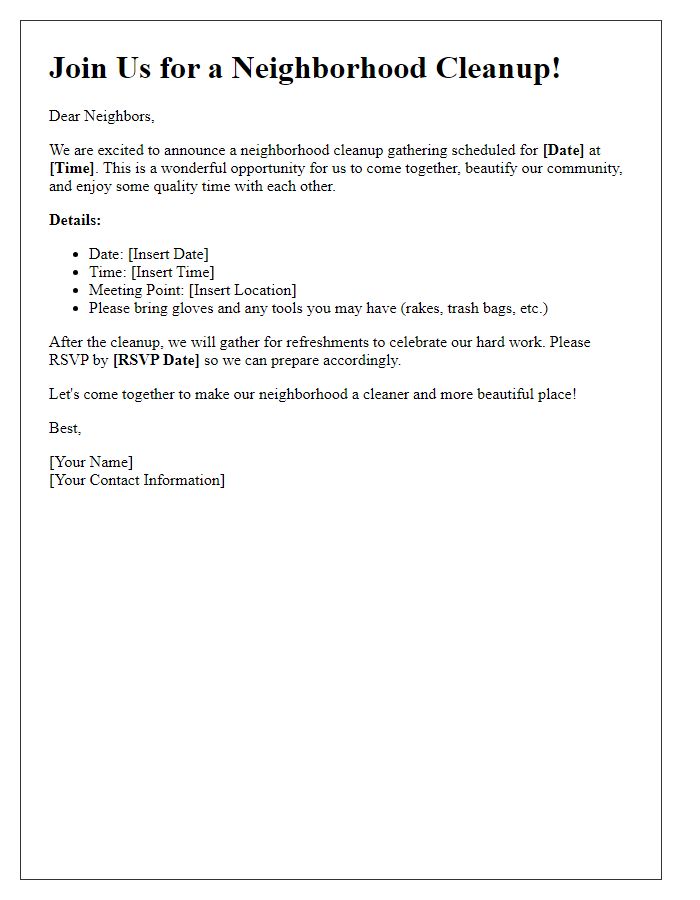 Letter template of announcement for neighborhood cleanup gathering.