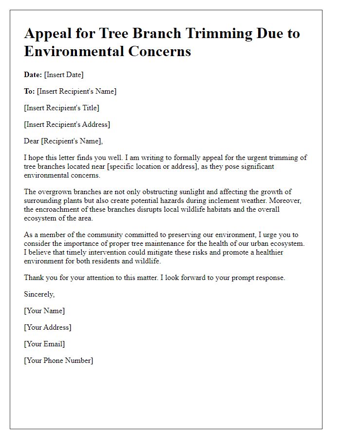 Letter template of tree branch trimming appeal for environmental concerns.