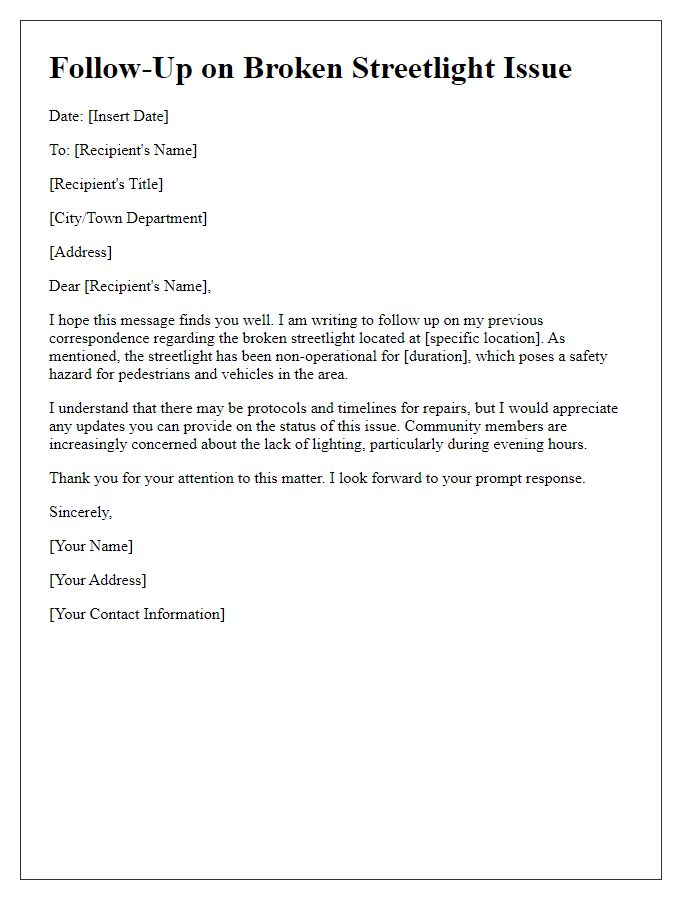 Letter template of follow-up on broken streetlight issue