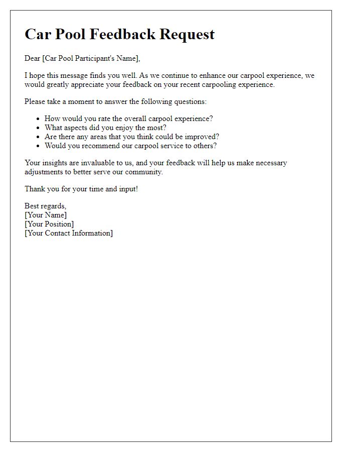 Letter template of car pool feedback request