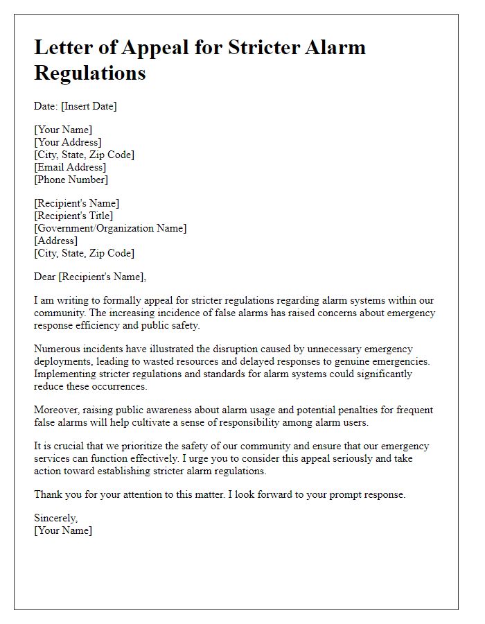 Letter template of appeal for stricter alarm regulations